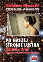 Po naszej stronie lustra w.II - Zdzisław Głowacki