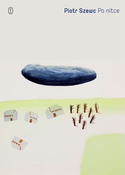 Po nitce - Piotr Szewc