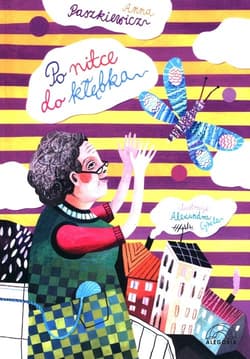 Po nitce do kłębka - Anna Paszkiewic