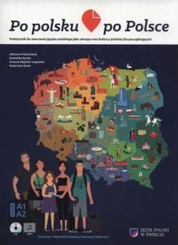 Po polsku po Polsce + CD - Adriana Prizel-Kania, Dominika Bucko
