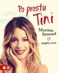 Po prostu Tini - Martina Stoessel