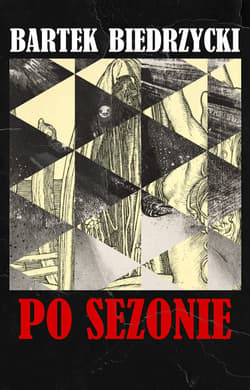 Po sezonie - ebook - Bartek  Biedrzycki