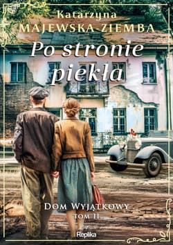 Po stronie piekła. Dom wyjątkowy, tom 2 - ebook