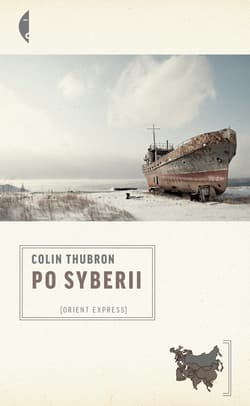 Po Syberii - Colin Thubron