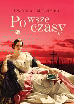 Po wsze czasy Po wsze czasy - Iwona Menzel