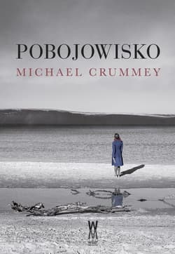 Pobojowisko wyd. 2 - Michael Crummey