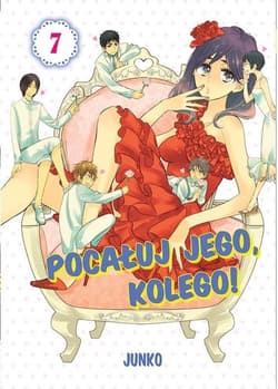 Pocałuj jego, kolego! #07 - Junko