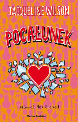 Pocałunek - Jacqueline Wilson