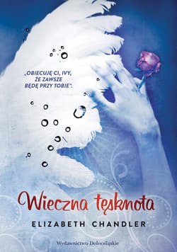 Pocałunek anioła (Tom 4). Wieczna tęsknota - ebook - Elizabeth Chandler