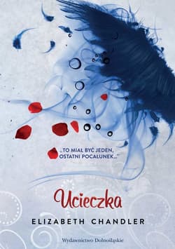 Pocałunek anioła (Tom 5). Ucieczka - ebook - Elizabeth Chandler