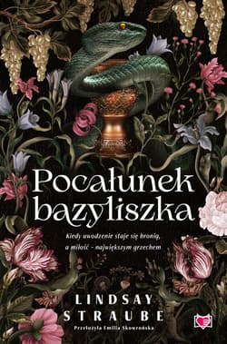 Pocałunek bazyliszka. Split or Swallow. Tom 1 - ebook - Lindsay Straube