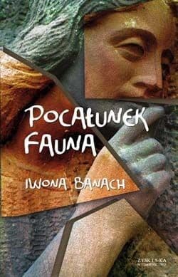 Pocałunek Fauna - ebook - Iwona  Banach
