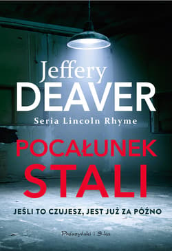 Pocałunek stali - ebook - Jeffery Deaver