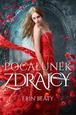 Pocałunek zdrajcy - Erin Beaty