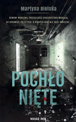 Pochłonięte - Martyna Bielska