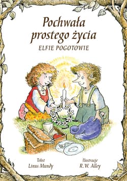 Pochwała prostego życia - ebook - Linus Mundy
