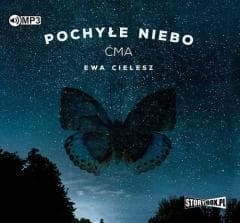 Pochyłe niebo T.1 Ćma audiobook - Ewa Cielesz