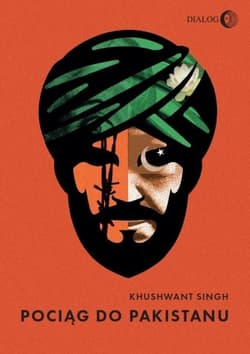 Pociąg do Pakistanu - Khushwant Singh