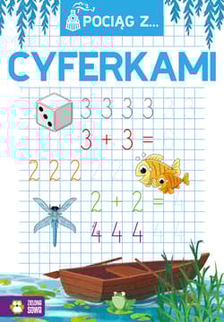 Pociąg z cyferkami - Opracowanie Zbiorowe