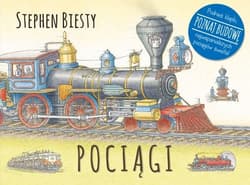 Pociągi - Stephen Biesty