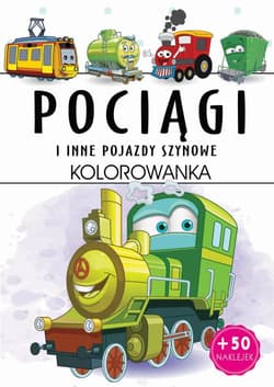 Pociągi i inne pojazdy szynowe - Opracowanie Zbiorowe