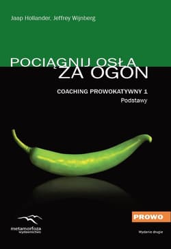 Pociągnij osła za ogon Coaching Prowokatywny 1 Podstawy