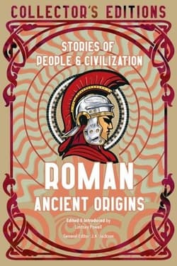 Początki Starożytnego Rzymu/Roman Ancient Origin.. - Lindsay Powell