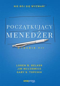 Początkujący menedżer. Wydanie VII - audiobook - Belker Loren B., McCormick Jim, Topchik Gary S.