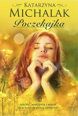 Poczekajka - Katarzyna Michalak