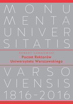 Poczet Rektorów Uniwersytetu Warszawskiego - Gawkowski Robert