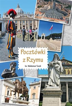 Pocztówki z Rzymu - Turek Waldemar