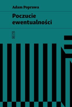 Poczucie ewentualności - Adam Poprawa