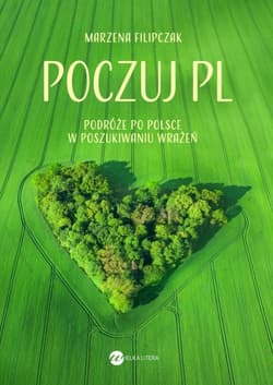 Poczuj PL - Marzena Filipczak