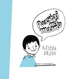 Galeria - zdjęcie nr. 3 - Poczytaj mi, mamo Księga druga