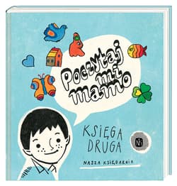 Poczytaj mi, mamo Księga druga - Opracowanie Zbiorowe