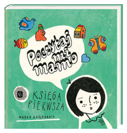 Galeria - zdjęcie nr. 1 - Poczytaj mi, mamo Księga pierwsza