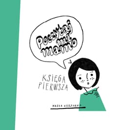 Galeria - zdjęcie nr. 2 - Poczytaj mi, mamo Księga pierwsza