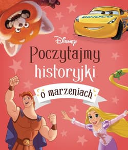 Poczytajmy historyjki o marzeniach. Disney - Emmanuelle Caussé