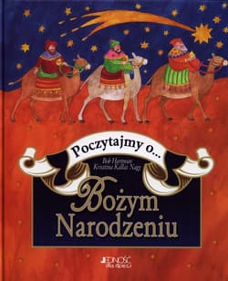Poczytajmy o Bożym Narodzeniu - Bob Hartman, Kallai Nagy Krisztina