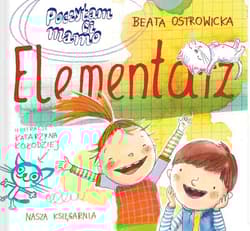 Poczytam ci, mamo Elementarz - Beata Ostrowicka