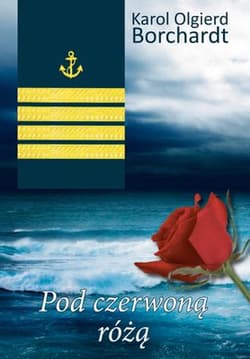 Pod czerwoną różą