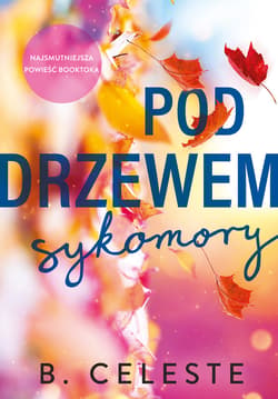 Pod drzewem sykomory - ebook - B. Celeste