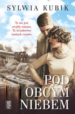 Pod obcym niebem - ebook - Sylwia Kubik