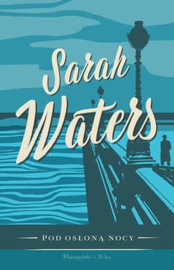 Pod osłoną nocy - ebook - Sarah Waters