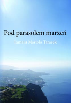 Pod parasolem marzeń