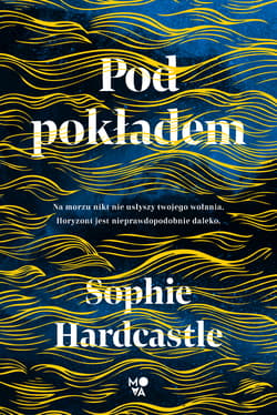 Pod pokładem - Sophie Hardcastle