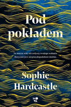 Pod pokładem - Sophie Hardcastle