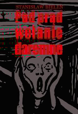 Pod prąd wołanie daremne