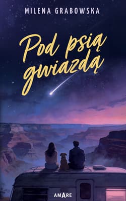 Pod psią gwiazdą - Milena Grabowska