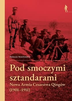 Pod smoczymi sztandarami - Mateusz Nowikiewicz